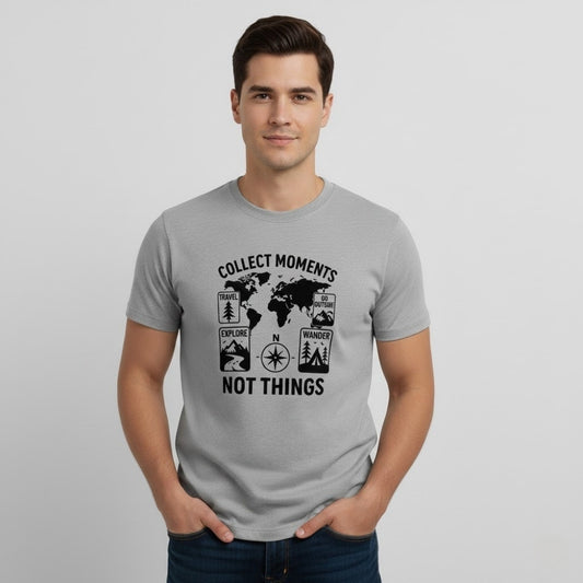 COLLECT MOMENTS NOT THINGS Travel T-Shirt | Unisex Regular Fit
