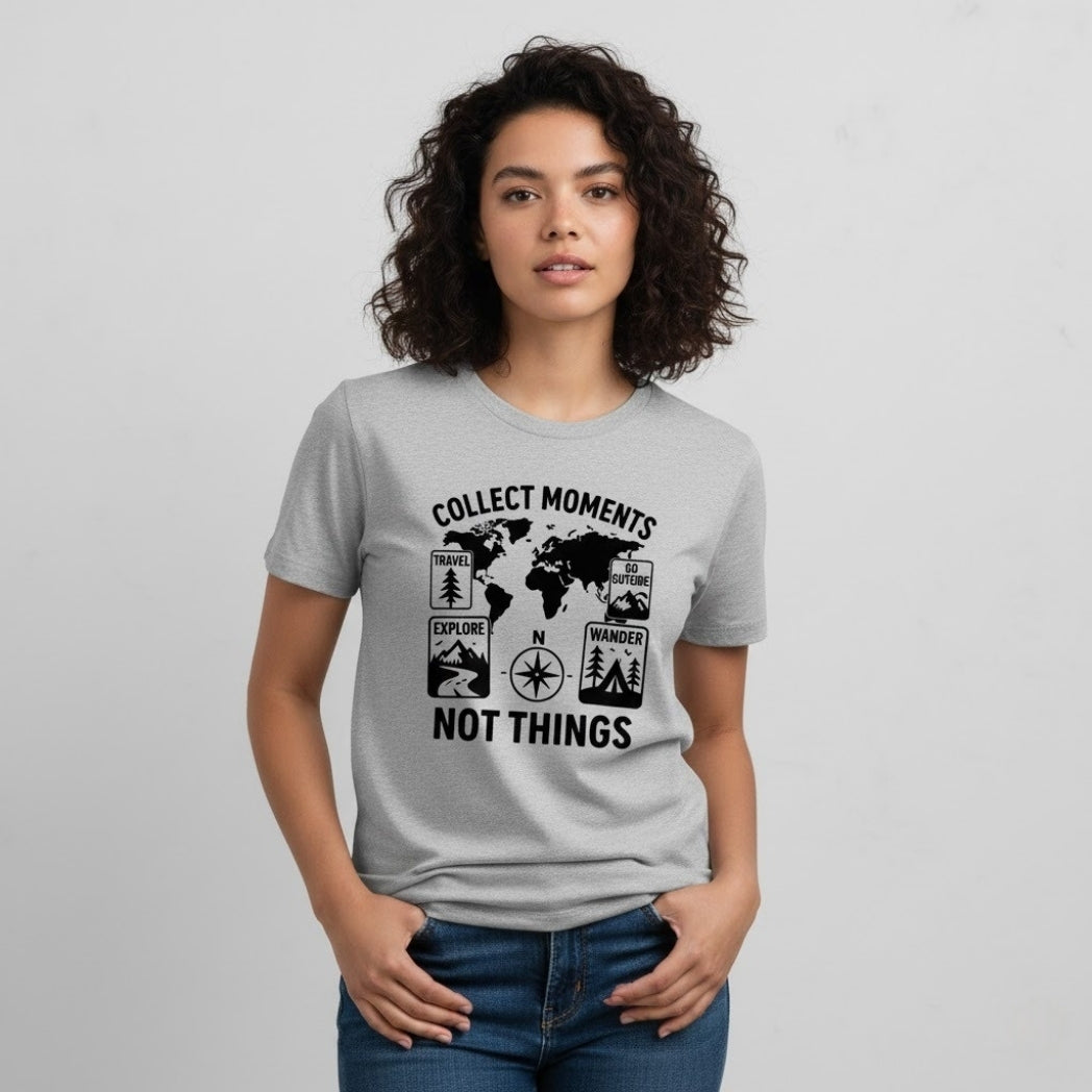 COLLECT MOMENTS NOT THINGS Travel T-Shirt | Unisex Regular Fit